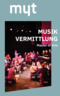 Info via ZOOM am 4. April 2025 zum Studiengang Musikvermittlung an der HMTM ab WS 2025/26